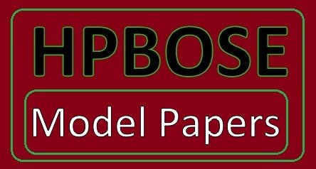 HP Board 10th Model Papers 2023