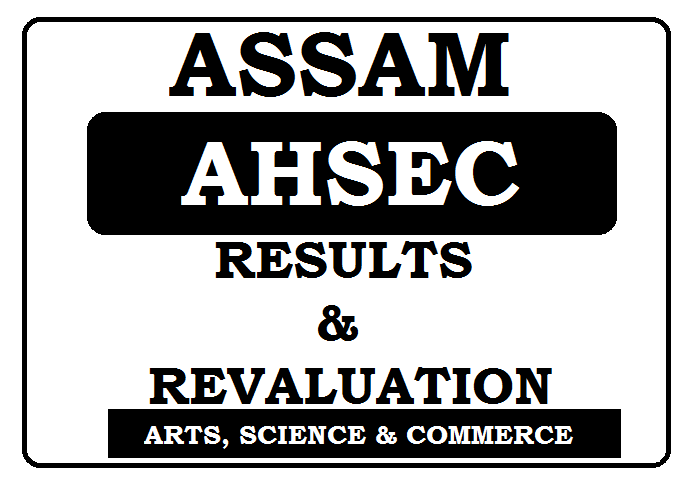 AHSEC HS Results re-evaluation forum 2023 