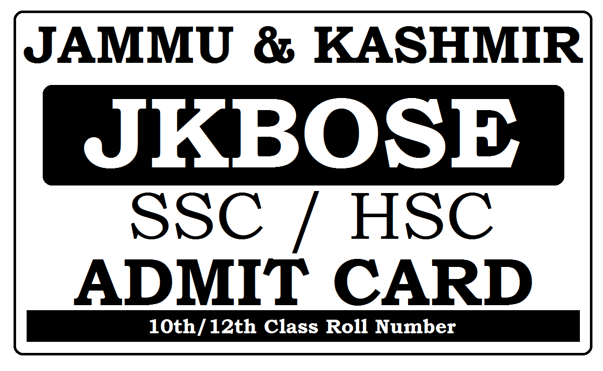 JK Board HSC / SSC Admit Card 2024