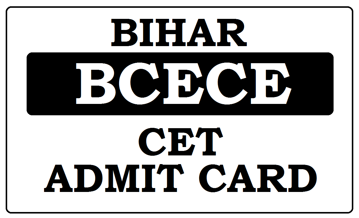 Bihar CET Admit Card 2024