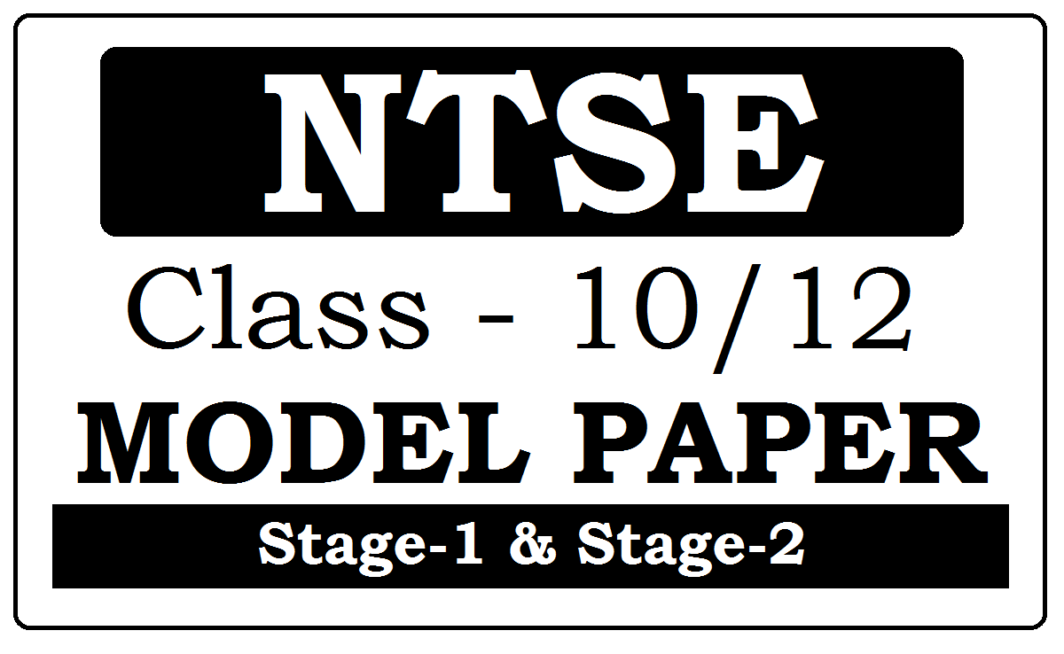 NTSE Model Papers 2022