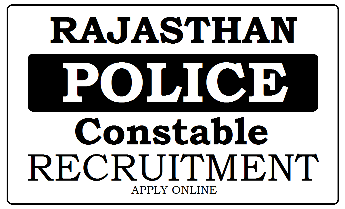 Rajasthan Police Constable Bharti 2022