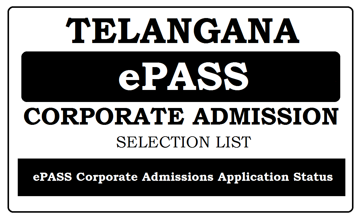 Telangana ePASS Corporate Admissions 2022