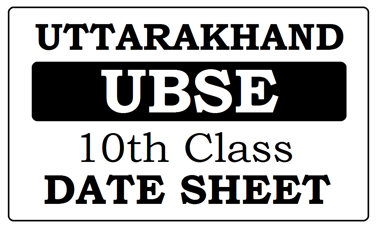 UK Board 10th Class Date Sheet 2022