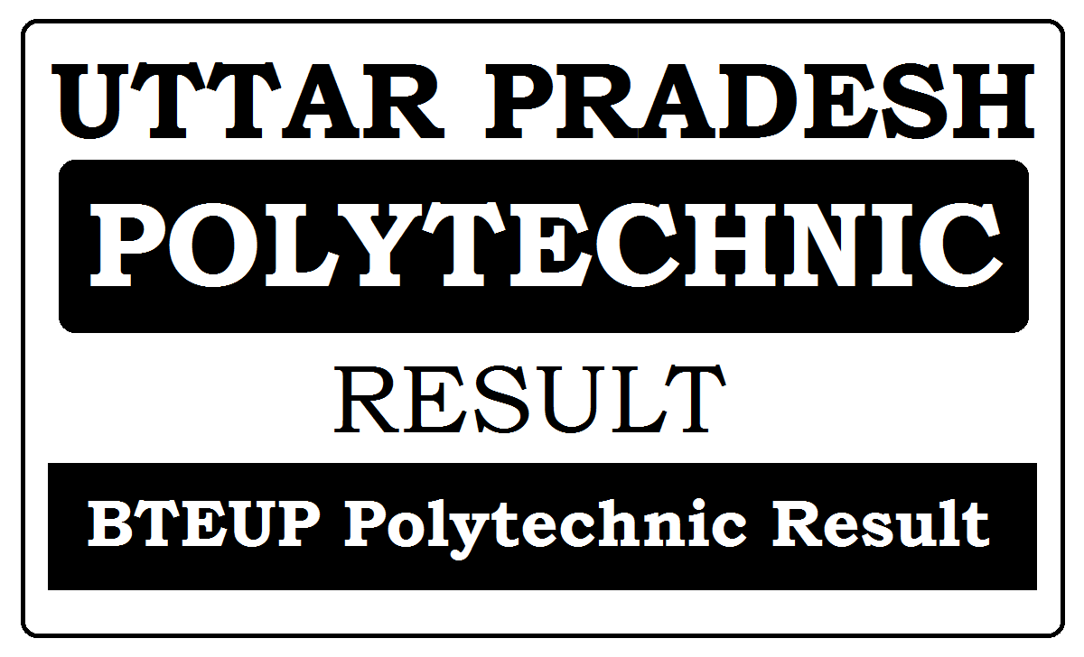UP Polytechnic Results 2022