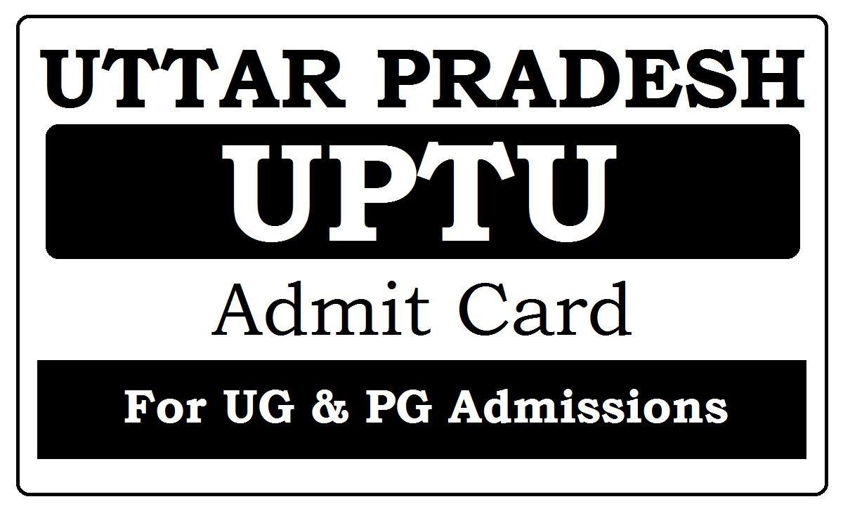 UPTU Admit card 2022 Download 