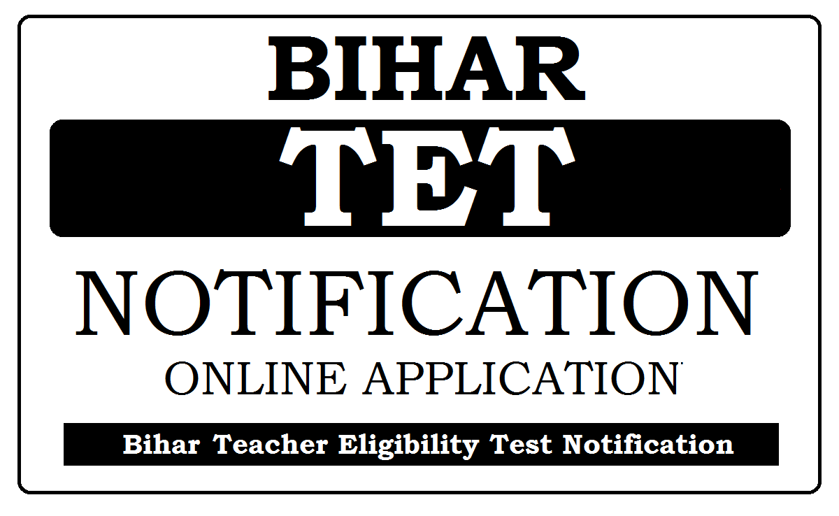 Bihar TET Notification 2022