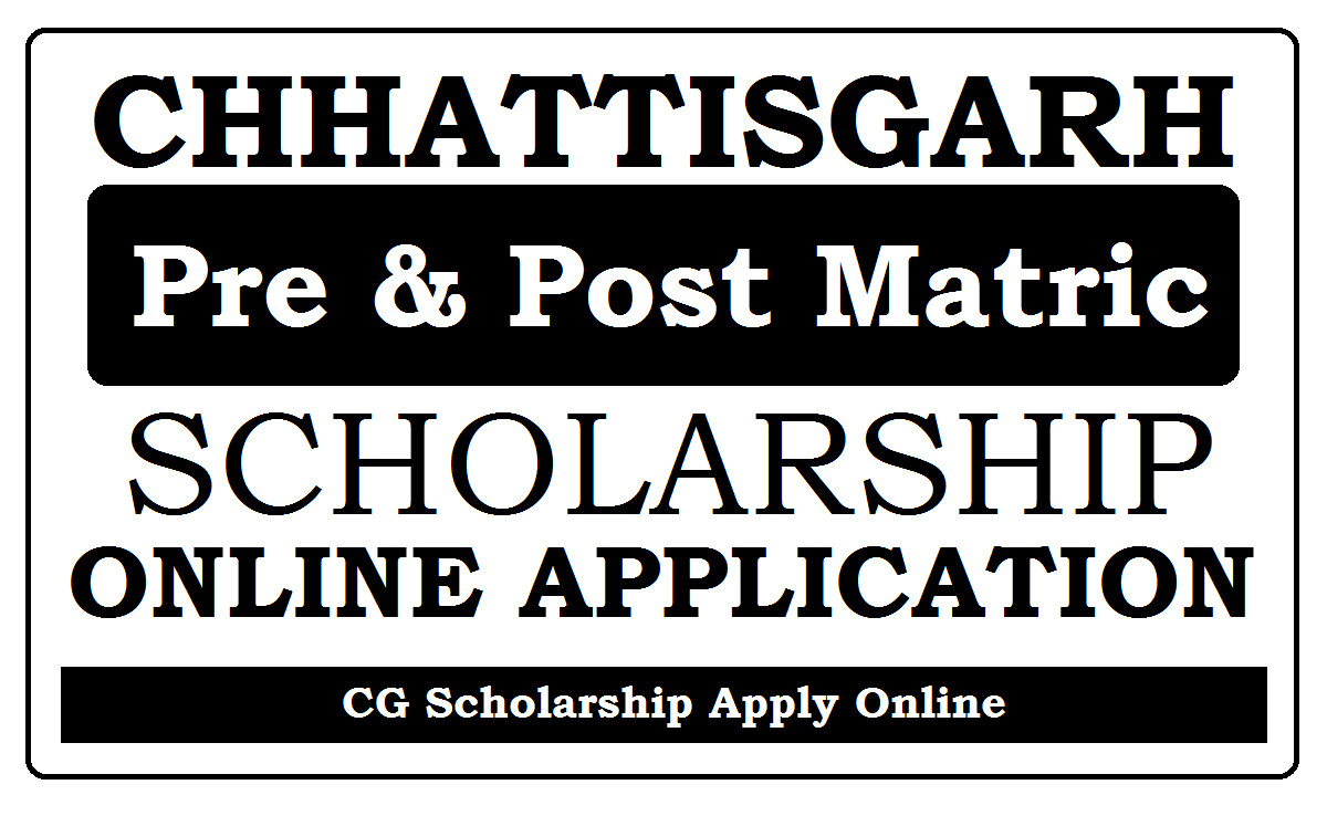 CG Scholarship Online Registration 2024