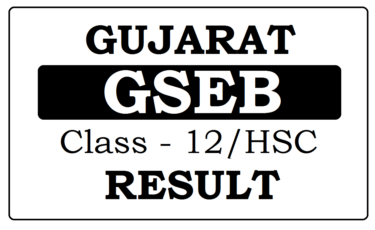 GIPL GSEB HSC Result 2024, Gujarat 12th Result 2024 at