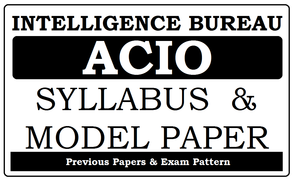 IB ACIO Model Paper 2024