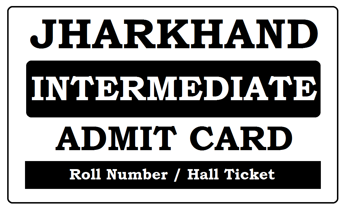 JAC Intermediate Admit Card 2024