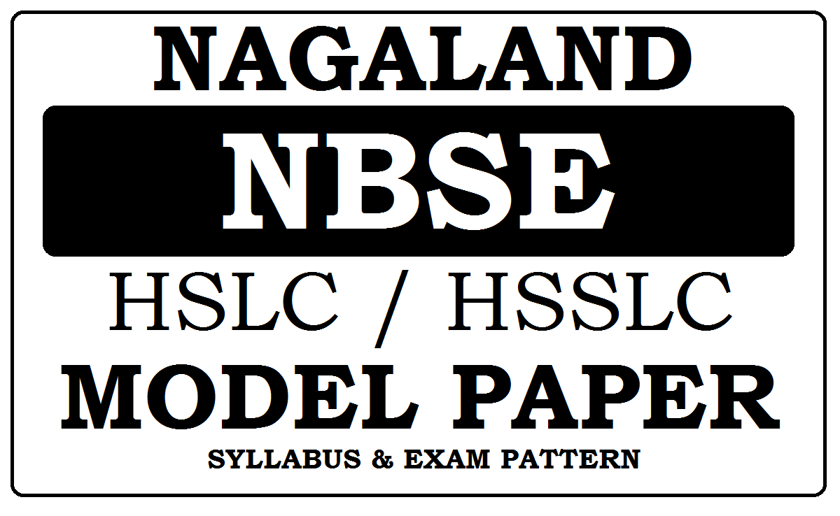 NBSE HSLC, HSSLC Model Paper 2024