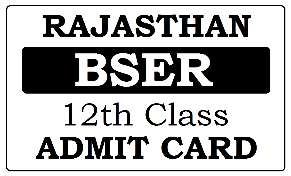 Rajasthan 12th Admit Card 2022