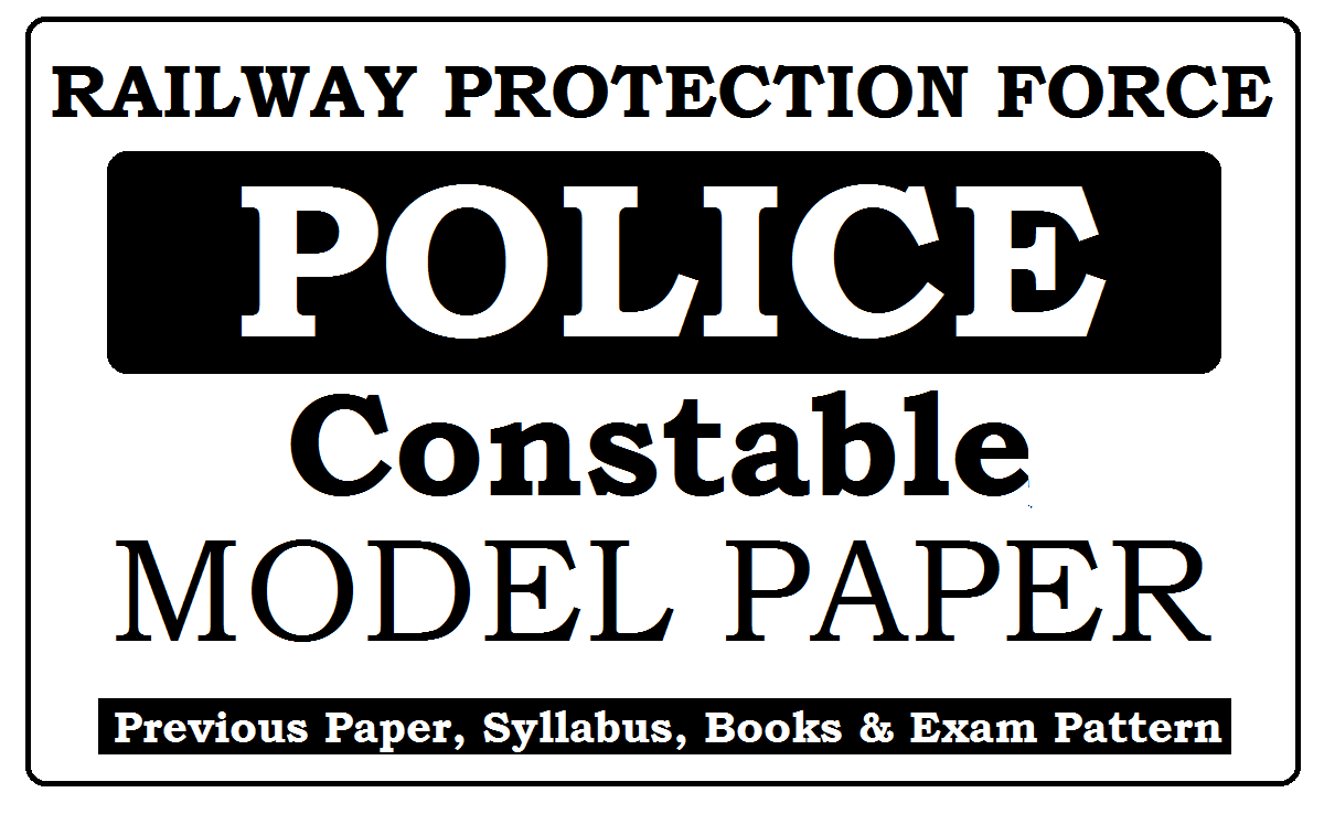 RPF Constable Model Paper 2022