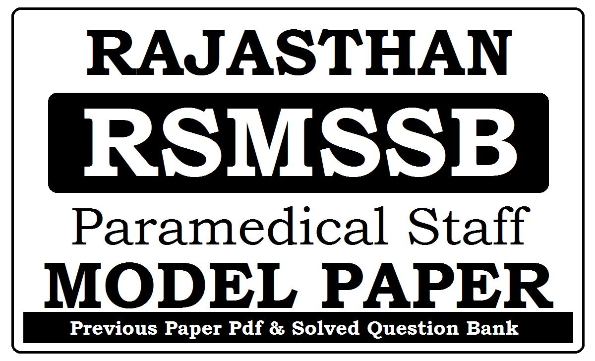 RSMSSB Para Medical Staff Model Paper 2024