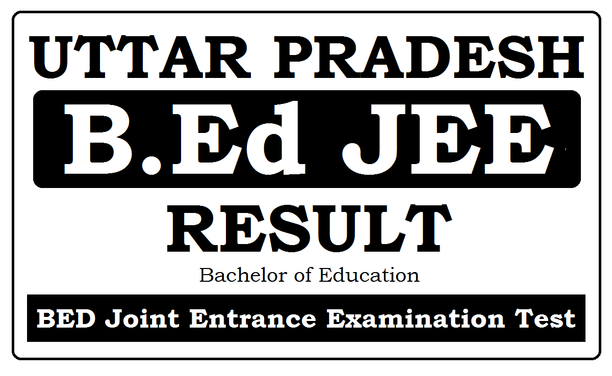 UP JEE B.Ed Results 2022